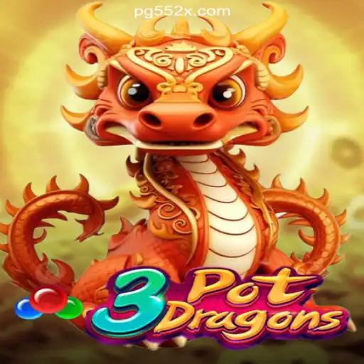 Discover the Exciting World of 3PotDragons on 552X.COM Platform-Oficial Slots Brasil #1