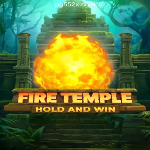 Discovering FireTemple: An Epic Slot Adventure on the 552X.COM Platform