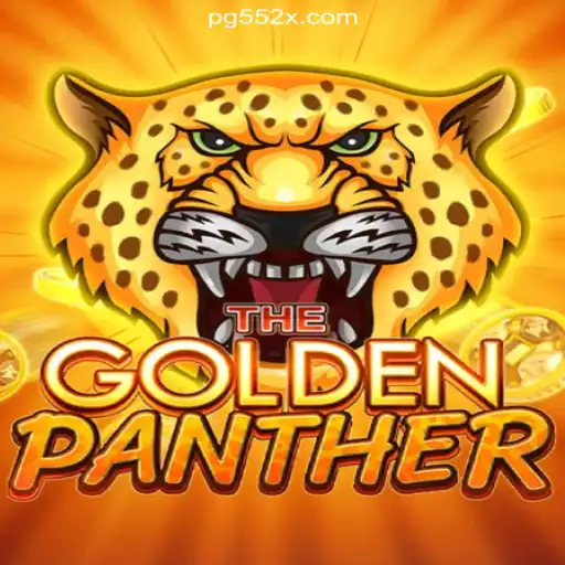 Discover the Thrills of GOLDENPANTHER Slots on 552X.COM