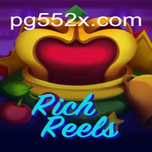 RichReels: The Ultimate Gaming Experience on 552X.COM platform-Oficial Slots Brasil #1