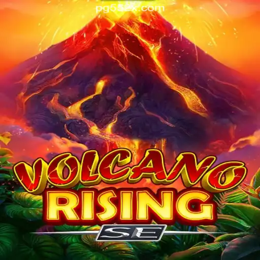 Exploring VolcanoRisingSE: A Thrilling Experience on 552X.COM Platform-Oficial Slots Brasil #1